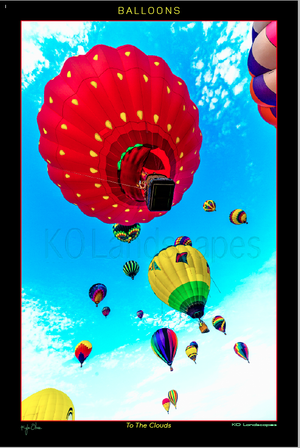 Hot Air Balloons .. To the clouds .. colorful, Red, Yellow, Blue